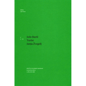 Jože Barši: Turist (Janja Žvegelj, 1996)